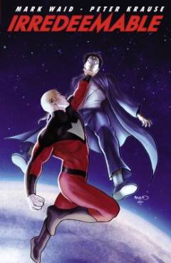 Irredeemable. Volume 5