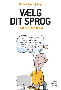 Vælg dit sprog - tal ordentligt