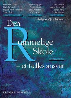Den rummelige skole - et fælles ansvar