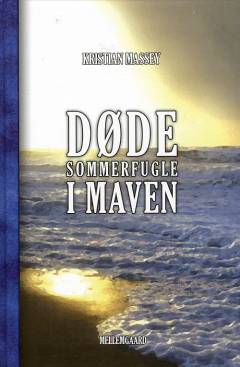 Døde sommerfugle i maven