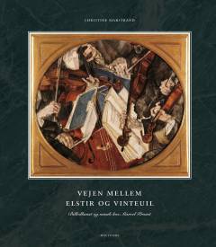 Vejen mellem Elstir og Vinteuil : billedkunst og musik hos Marcel Proust
