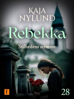 Rebekka - stilhedens stemme