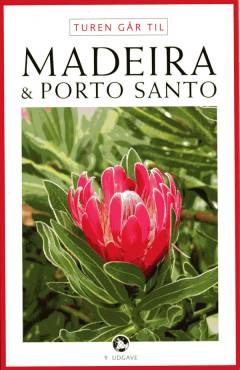 Turen går til Madeira & Porto Santo