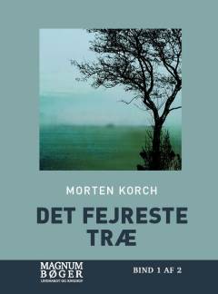 Det fejreste træ. Bind 2 (Stor skrift)