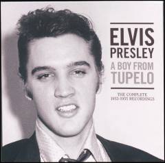 A boy from Tupelo : the complete 1953-1955 recordings