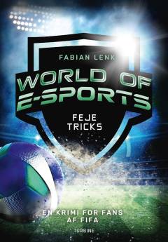 World of E-sports - feje tricks