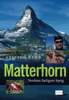 Matterhorn : verdens farligste bjerg