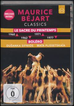 Maurice Béjart classics : Boléro - Le sacre du printemps