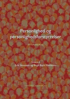 Personlighed og personlighedsforstyrrelser : en grundbog