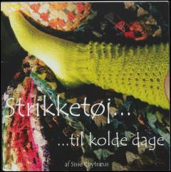 Strikketøj - til kolde dage