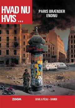 Hvad nu hvis - Paris brænder endnu