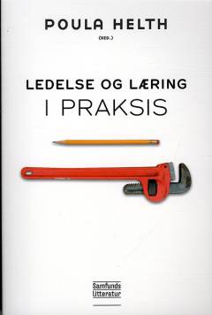 Ledelse og læring i praksis