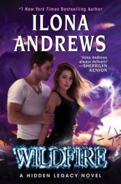 Wildfire : a hidden legacy novel