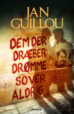 Dem der dræber drømme sover aldrig