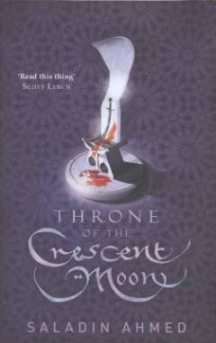 Throne of the Crescent Moon