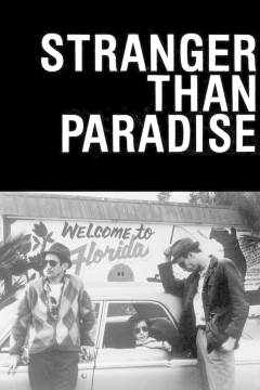 Stranger than paradise