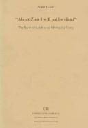 "About Zion I will not be silent" : the book of Isaiah as an ideological unity