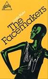 The facemakers