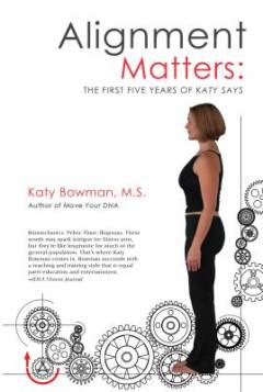 Alignment matters : the first five years of Katy Says