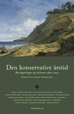 Den konservative årstid : betragtninger og visioner efter 2001