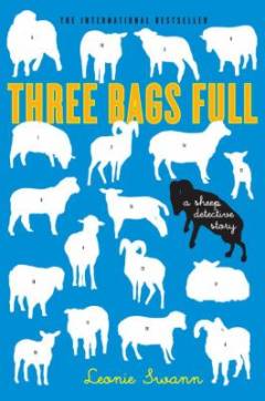 Three bags full : a sheep detective story
