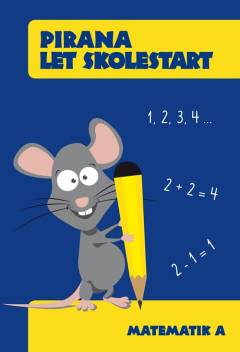 Pirana let skolestart - matematik A