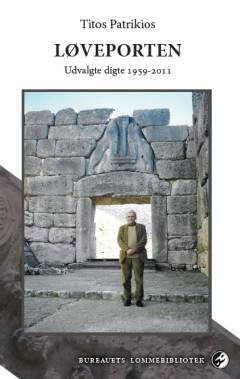 Løveporten : udvalgte digte 1959-2011