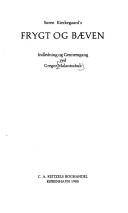Søren Kierkegaard's Frygt og Bæven : Indledning og Gennemgang