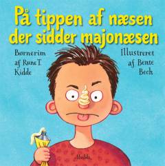 På tippen af næsen der sidder majonæsen