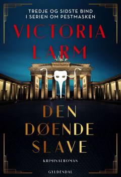 Den døende slave : kriminalroman