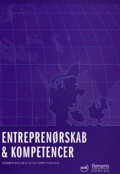 Entreprenørskab og kompetencer : GEM-antologi 2008