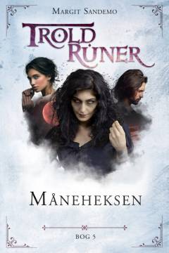 Troldruner - måneheksen