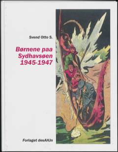 Børnene paa Sydhavsøen. 1945-1947