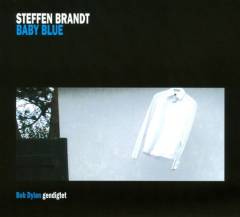 Baby Blue : Bob Dylan gendigtet