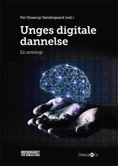 Unges digitale dannelse : en antologi