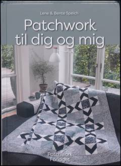 Patchwork til dig og mig