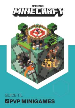Minecraft : guide til PVP minigames