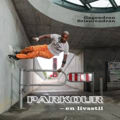 Parkour - en livsstil