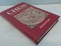 Chess : the history of a game