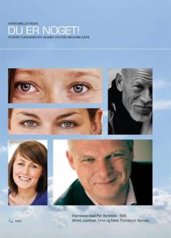 Du er noget! : stærke fundamenter skaber dygtige medarbejdere