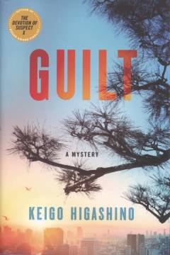 Guilt : a mystery