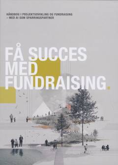 Få succes med fundraising