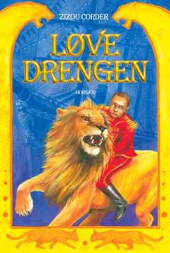 Løvedrengen : store hemmeligheder, store katte, store eventyr