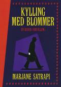 Kylling med blommer : en iransk fortælling