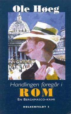 Handlingen foregår i Rom : kriminalroman