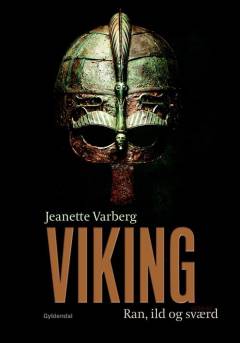 Viking : ran, ild og sværd