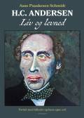 H. C. Andersen liv og levned