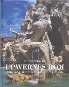I pavernes Rom : bybilleder, kunst og historie 1420-1870