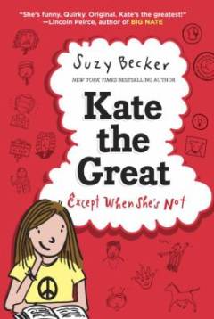 Kate the Great, except when she's not