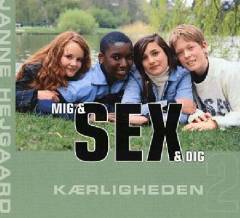 Mig & sex & dig. Bind 2 : Kærligheden